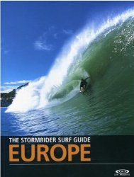 The Stormrider Guide Europe