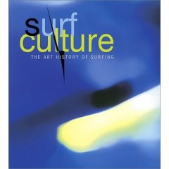 Surf Culture: The Art History of Surfing
